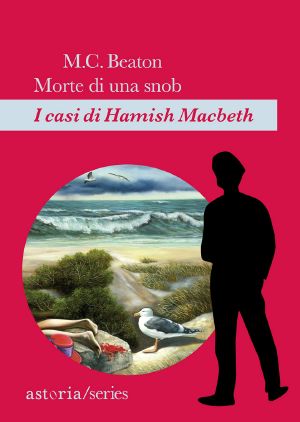 [Hamish Macbeth 06] • Morte Di Una Snob